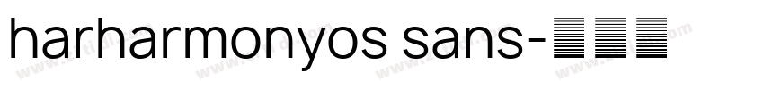 harharmonyos sans字体转换